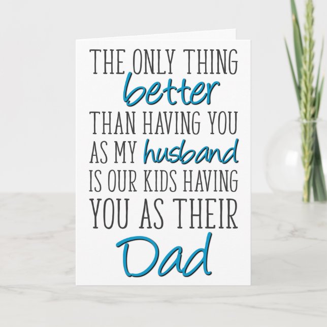 Tarjeta Día del padre desde la esposa, lo único mejor (Anverso)