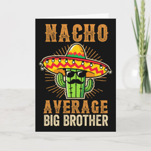Tarjeta Día del Padre Hermano Mexicano Nacho Hermano Grand