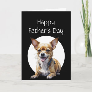 Tarjeta Día del Padre Humor Chihuahua Perro