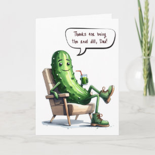 Tarjeta Día del Padre Humor de Pepino Dill