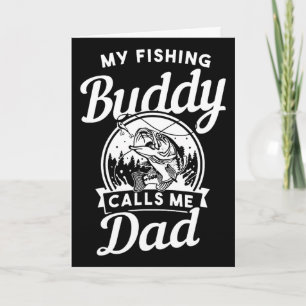 Tarjeta Día del Padre Mis Compañeros de Pesca Me Llaman Pa