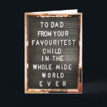 Tarjeta Día del padre| papá| hijo favorito| Happy Birthday<br><div class="desc">Hágale saber a tu papá que tiene una tarjeta de su hijo favorito en todo el mundo. Y si eres algo como yo y mi hermano,  ambos lo harás uno,  después de todo,  papá no debería tener favoritos. ¿Debería hacerlo?</div>