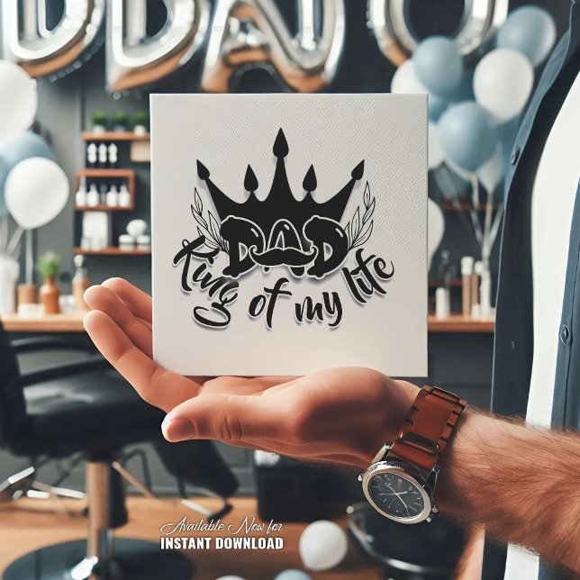 Tarjeta Día del Padre Rey de mi vida (Subido por el creador)