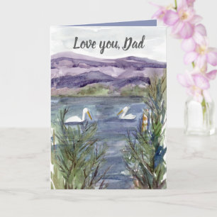 Tarjeta Día del Padre Te Amo Papá Pelícanos Lago