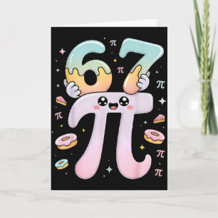 Tarjeta Día del Pi Lindo 67 Ropa de Matemáticas Divertido