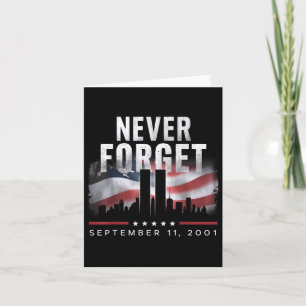 Tarjeta Día del Recuerdo Nunca Olvides el 11 de Septiembre