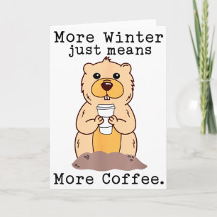 Tarjeta Día divertido de la marmota - Marmota con taza de