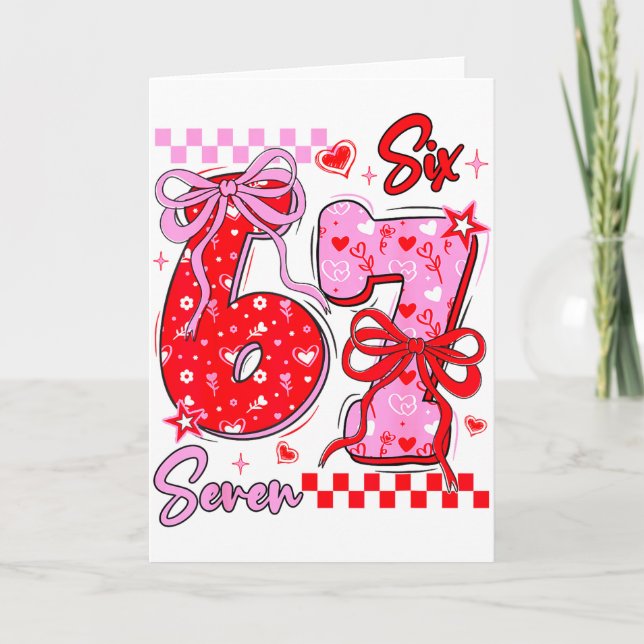 Tarjeta Día divertido de San Valentín 67 Meme 6 7 Lazo de  (Anverso)