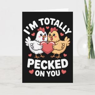 Tarjeta Día divertido de San Valentín Pollo Lindo Estoy To