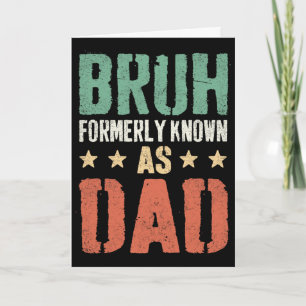 Tarjeta Día divertido del padre Papá Papito Papá Bruh Anti