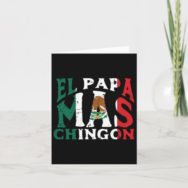 Tarjeta Día El Papa Mas Chingon Funny Papá Mexicano Españo (Anverso)