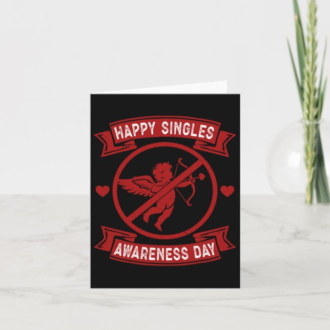 Tarjeta Día Feliz de Conciencia para Solteros Anti Cupido  (Anverso)
