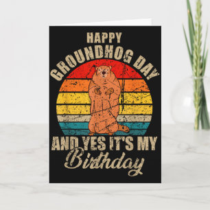 Tarjeta Día Feliz de la Marmota y Sí Es Mi Cumpleaños Grou