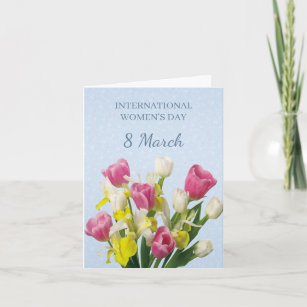 Tarjeta Día Internacional de la Mujer, tulipanes rosas y b