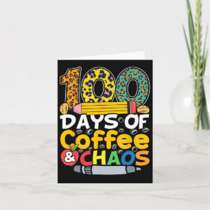 Tarjeta Días De Café Y Caos 100 Días Estudiantes