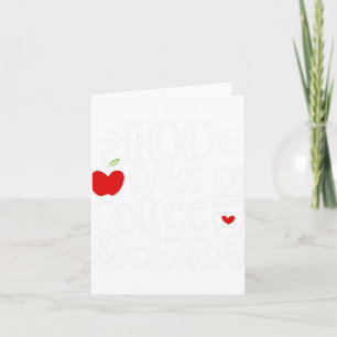 Tarjeta Días De Maestra De Caos De Café Felices 100 Días D