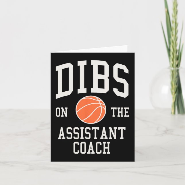 Tarjeta Dibs on the Assistant Coach Basketball Wife Girlfr (Anverso)