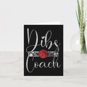 Tarjeta Dibs On The Coach Basketball Tee For Basketball Co