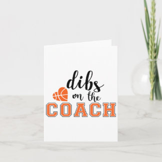 Tarjeta Dibs On The Coach Sketll Heart Funny Gifts