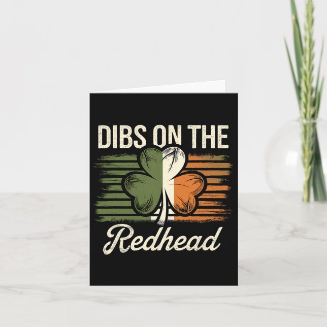 Tarjeta Dibs On The Redhead Funny Irish St Patricks Day Sh (Anverso)