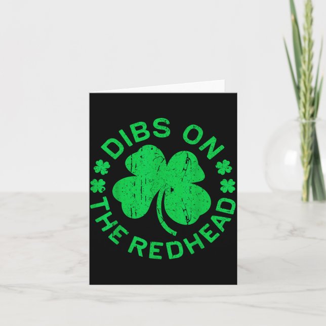 Tarjeta Dibs On The Redhead Shirt Men Women Funny St Patri (Anverso)