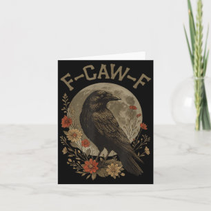 Tarjeta Dibujo divertido F Caw F Cuervo Pájaro Frase Gráfi