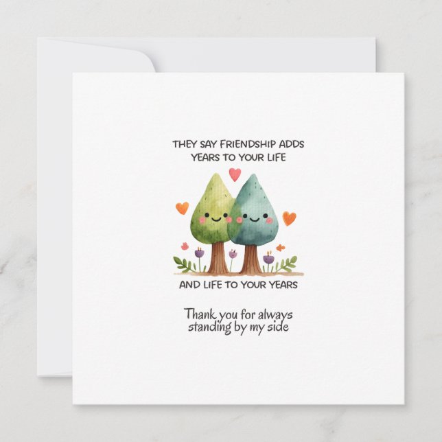 Tarjeta Dicen Que La Amistad Agrega Años A Tu Vida (Anverso)