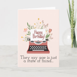 Tarjeta Dicen que la edad es sólo un estado mental
