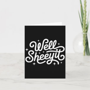 Tarjeta Dicho Divertido Bueno Sheeyit