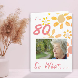 Tarjeta Dicho Motivacional para Cumpleaños 80 Floral Foto