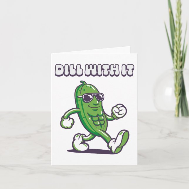 Tarjeta Dill With It Guay Pickle (Anverso)