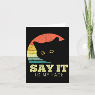 Tarjeta Dilo A Mi Cara Gracioso Gato Negro Amante Mamá Pap
