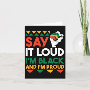 Tarjeta Dilo En Voz Alta Soy Negro Y Estoy Orgulloso 1