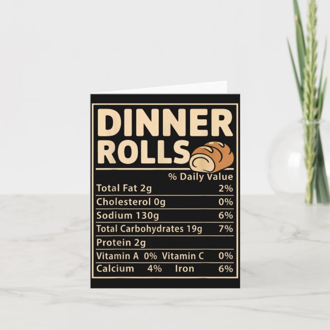 Tarjeta Dinner Rolls Nutrition Facts Funny Bread Food Desi (Anverso)