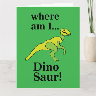 Tarjeta Dinosaur ¿Dónde estoy? Divertido