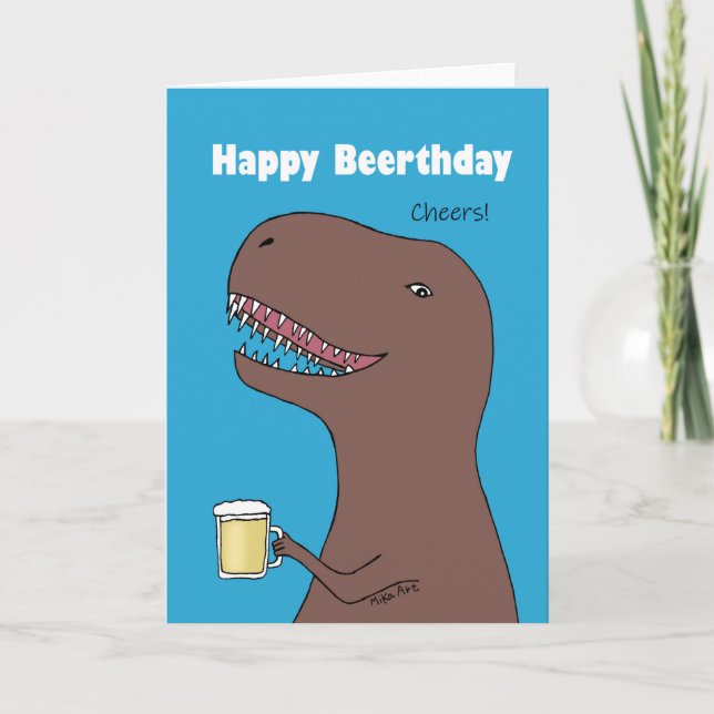Tarjeta Dinosaurio divertido con cerveza Feliz cumpleaños  (Anverso)