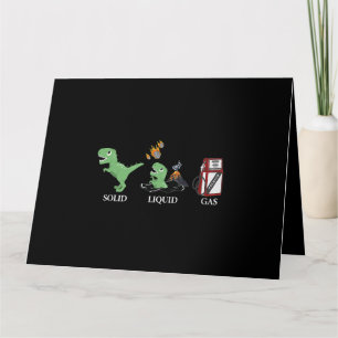 Tarjeta Dinosaurio sólido de gas líquido de vuelta a la es