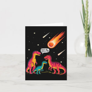 Tarjeta Dinosaurios Meteorito Sarcástico Esto Está Bien Di
