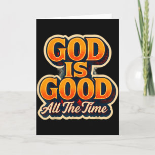 Tarjeta Dios Es Bueno Todo El Tiempo Fe Cristiana Jesucris