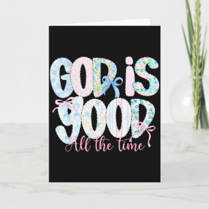 Tarjeta Dios Es Bueno Todo El Tiempo Fe Religiosa Cristian
