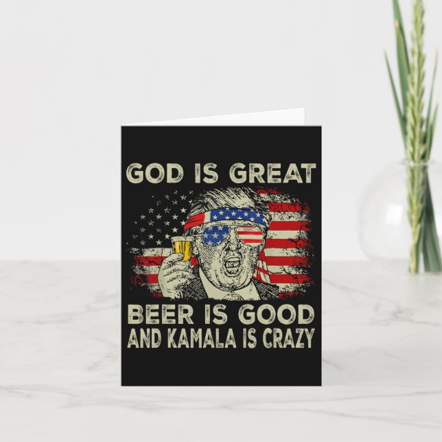 Tarjeta Dios Es Grande La Cerveza Es Buena Y Kamala Es Loc (Anverso)