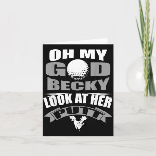 Tarjeta Dios mío Becky Mira su Putt Divertido Golf