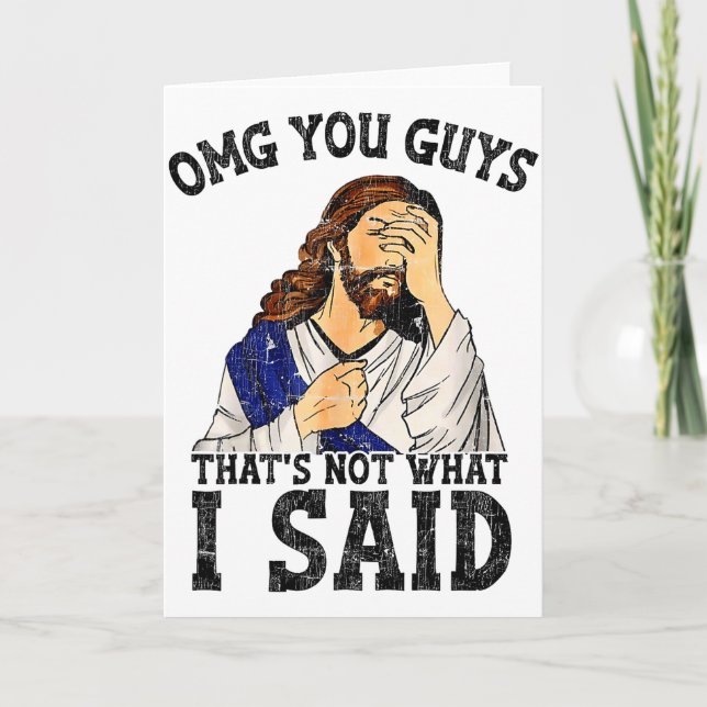 Tarjeta Dios mío, chicos, eso no es lo que dije  (Anverso)