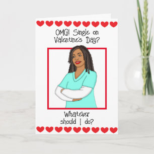 Tarjeta ¡Dios mío, soltera en el Día de San Valentín?  