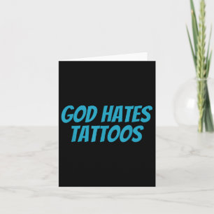 Tarjeta Dios odia los tatuajes _ Gracioso religioso sarcás