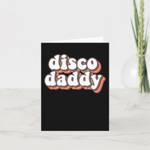 Tarjeta Disco Daddy Groovy Retro Hippie 70s Disco