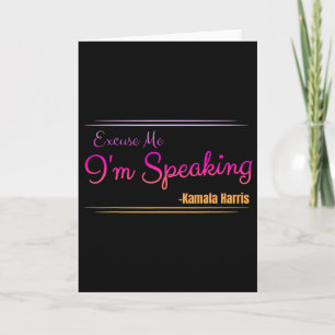 Tarjeta Disculpa Estoy Hablando Divertido Kamala Harris Jo