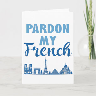 Tarjeta Disculpen mi francés - Paris Skyline