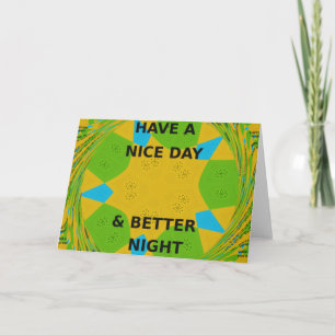 Tarjeta Diseño circular "Ten un buen día y una mejor noche