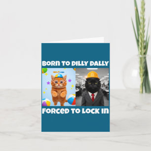 Tarjeta Diseño de cerradura forzada nacido dilly dally